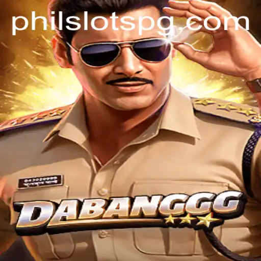 Unveiling the Excitement of DABANGGG: The Latest PHILSLOTS Sensation