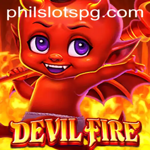 Unveiling DevilFire: An Exciting Venture from PHILSLOTS