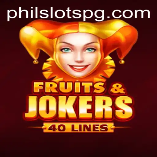 Exploring the Thrills of FruitsAndJokers40: A Dive into PHILSLOTS
