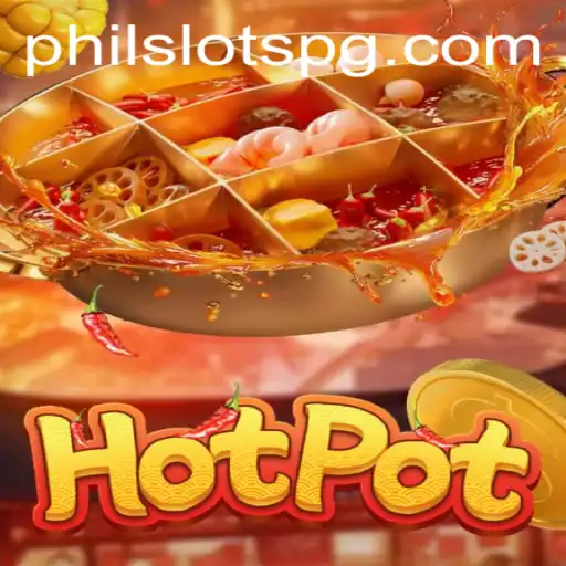 Exploring the Exciting World of Hotpot: The PHILSLOTS Experience