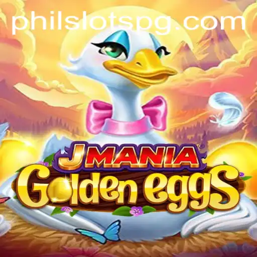 Discover the Thrills of JManiaGoldenEggs: A Premier Slot Experience with PHILSLOTS