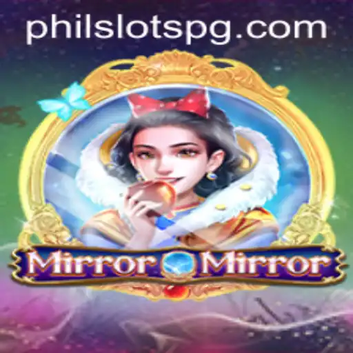 Exploring the Enchanting World of MirrorMirror - The Latest Sensation from PHILSLOTS