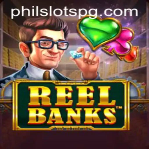 Unveiling the Exciting World of ReelBanks: A PHILSLOTS Adventure
