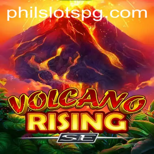 Exploring VolcanoRisingSE: An Engaging Adventure with PHILSLOTS