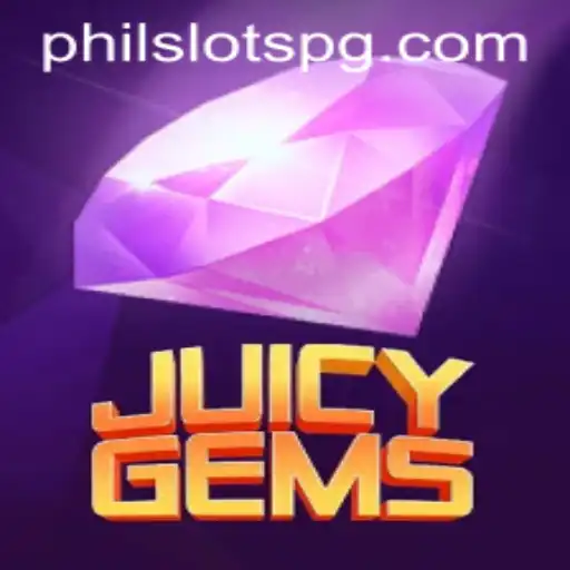 Exploring JuicyGems A Fascinating Journey Into PHILSLOTS