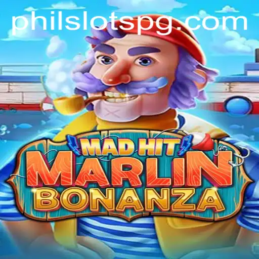 Explore the Exciting World of MadHitMarlinBonanza: Dive into the Best of PHILSLOTS Gaming