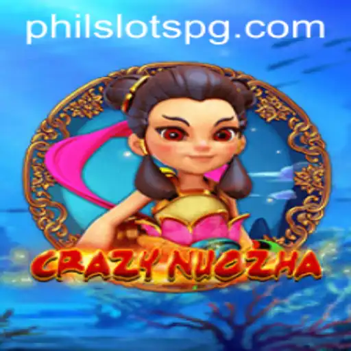 An In-Depth Look at CrazyNuoZha: The Exciting Experience of PHILSLOTS