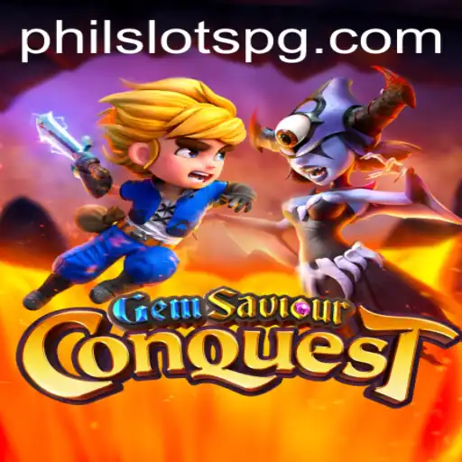 GemSaviourConquest: A Dazzling Adventure in the World of PHILSLOTS