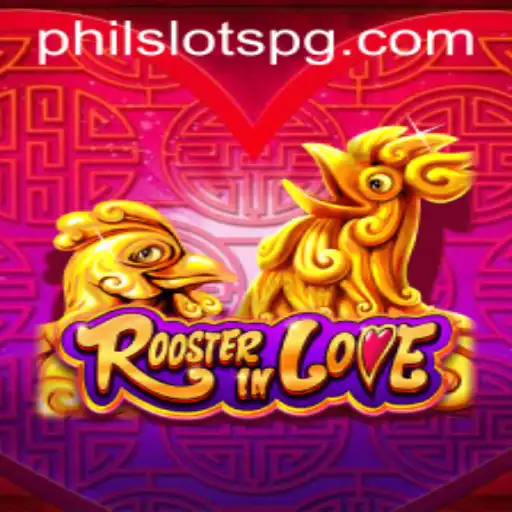 Discover the Excitement of RoosterInLove with PHILSLOTS