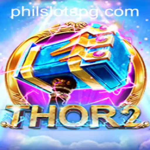 Unleashing the Power of Thor2: A Deep Dive into PHILSLOTS' Latest Gaming Sensation