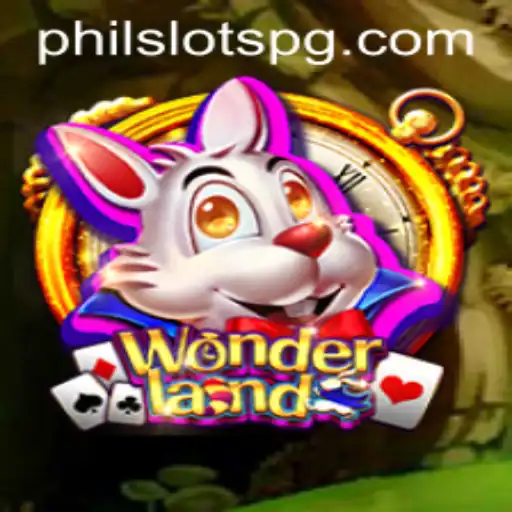 Dive Into the Enchanting World of 'Wonderland': A PHILSLOTS Adventure