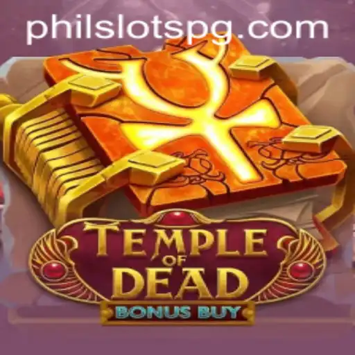 Exploring the Thrilling World of TempleofDeadBonusBuy with PHILSLOTS