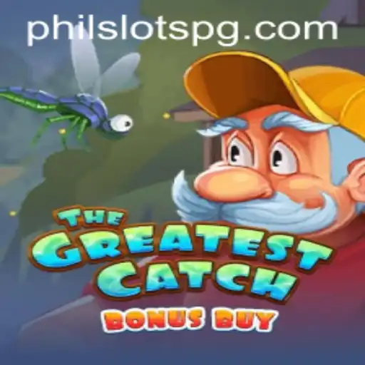 TheGreatestCatchBonusBuy - Dive into Adventure with PHILSLOTS